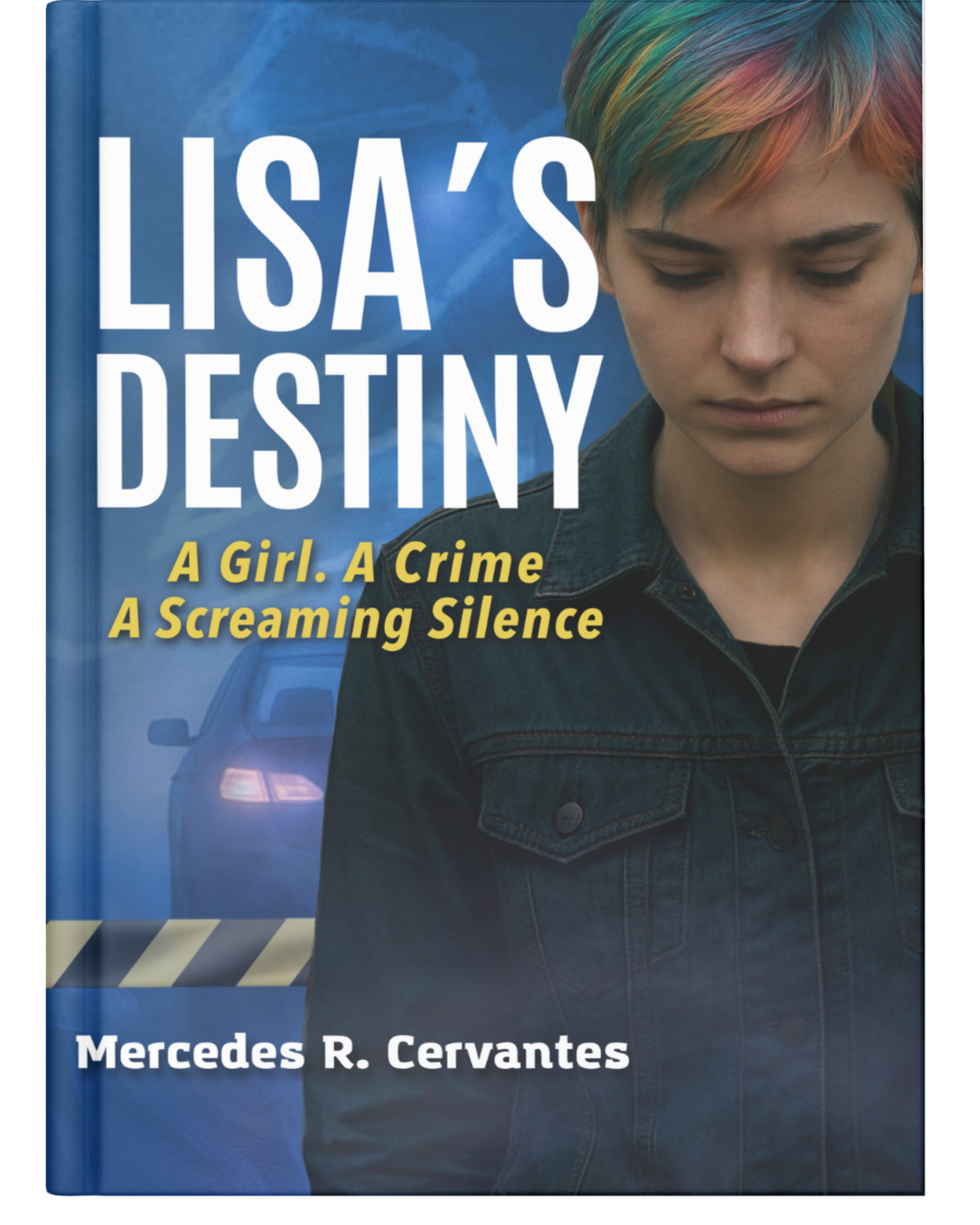 Lisa's Destiny thriller y suspense una novela de Mercedes R. Cervantes